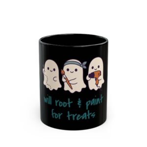 Will root and paint for treats Reborn Artist Coffee Mug 11 oz